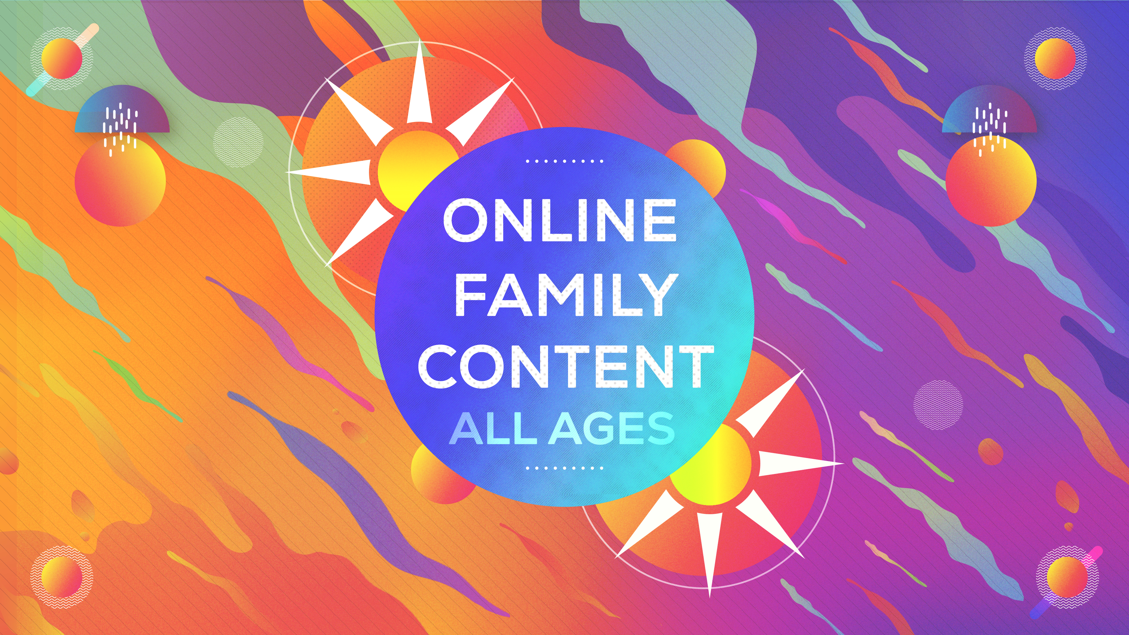 Online Family Content